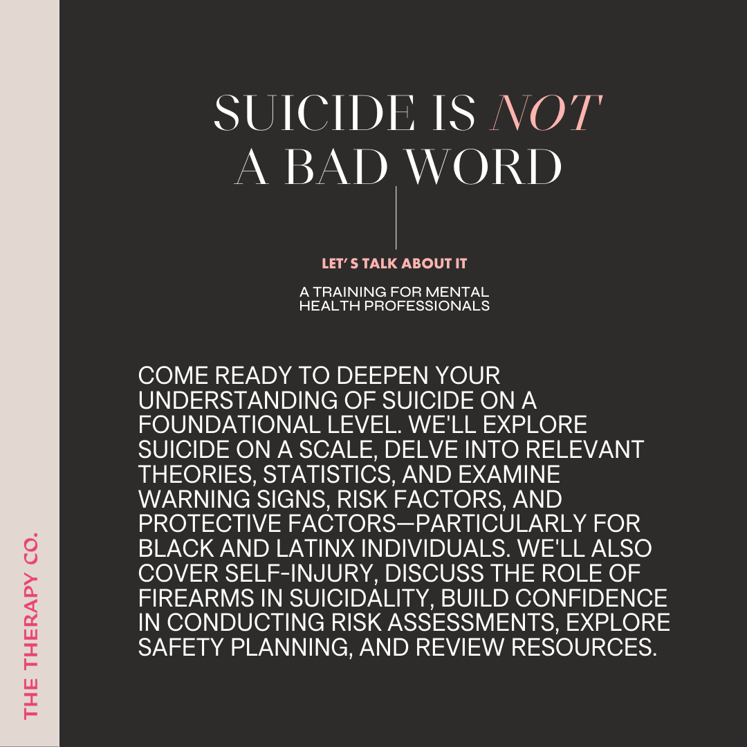 Suicide is Not a Bad Word - A Training for Mental Health Professionals