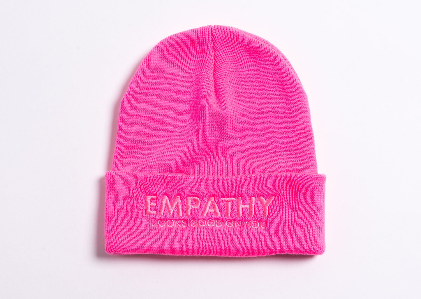 Empathy Looks Good on You Pink Beanie